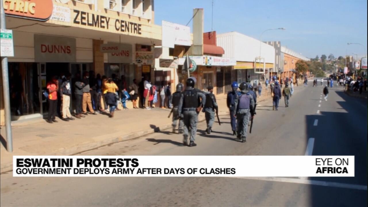 Eye on Africa Eswatini protests Government deploys army after days of clashes Flipboard